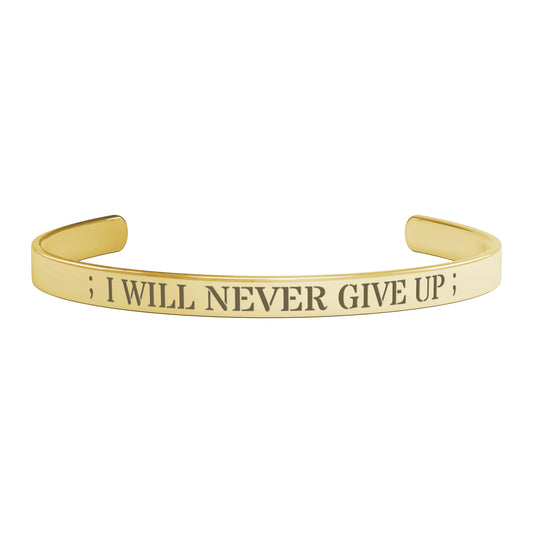 I Will Not Give Up Bracelet