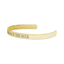 Load image into Gallery viewer, Embrace The Suck bracelet